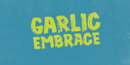 Garlic Embrace Font Poster 1