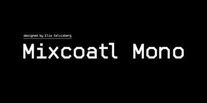 Mixcoatl Mono Font Poster 1