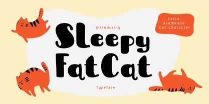 Sleepy Fat Cat Font Poster 1