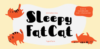 Sleepy Fat Cat Fuente Póster 1