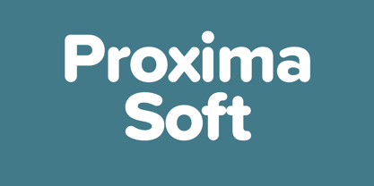 Proxima Soft Font Poster 1