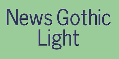 News Gothic Light Font Poster 1