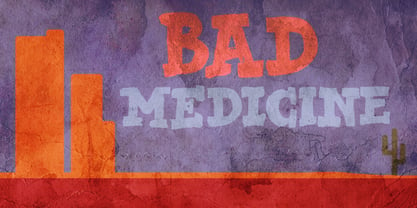 Bad Medicine Font Poster 1