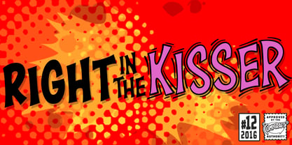 Right In The Kisser Font Poster 1