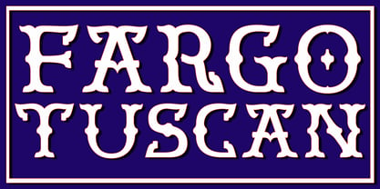Fargo Tuscan Font Poster 4
