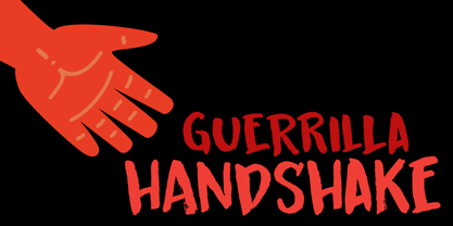 Guerrilla Handshake Font Poster 1
