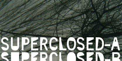 Superclosed Font Poster 1