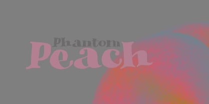 Phantom Peach Font Poster 1