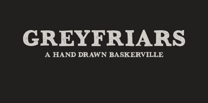 Greyfriars Font Poster 1