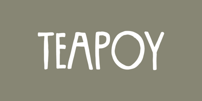 Teapoy Font Poster 1