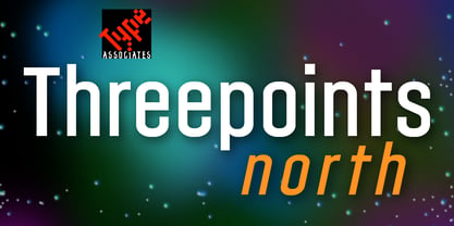 Threepoints North Font Poster 1