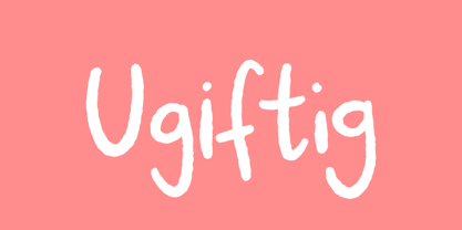 Ugiftig Font Poster 7