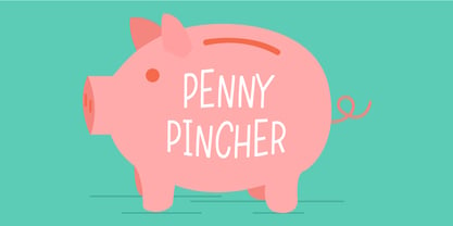 Penny Pincher Font Poster 1
