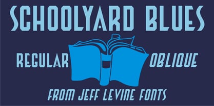 Schoolyard Blues JNL Font Poster 1