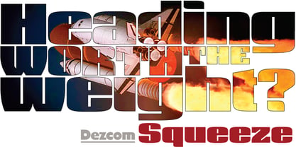 Dez Squeeze Font Poster 2
