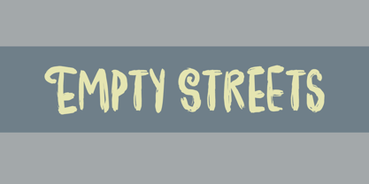 Empty Streets Font Poster 7