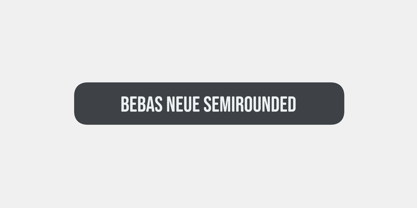 Bebas Neue Semi Rounded Font Poster 1