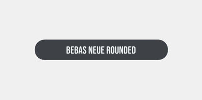 Bebas Neue Rounded Font Poster 2