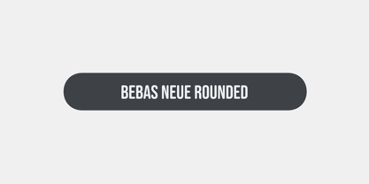 Bebas Neue Rounded Fuente Póster 2