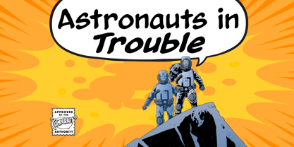 Astronauts In Trouble Font Poster 1
