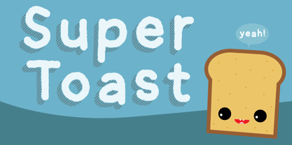 Super Toast Font Poster 1
