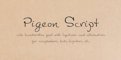 Pigeon Script Font Poster 4