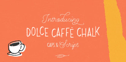 Dolce Caffe Chalk Font Poster 7