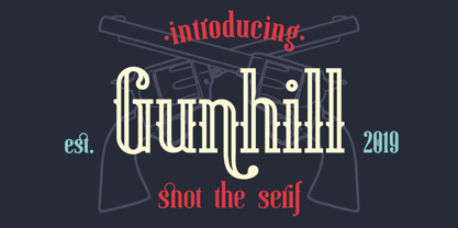 Gunhill Font Poster 6