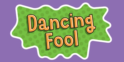 Dancing Fool Font Poster 8