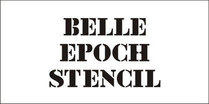Belle Epoque Stencil JNL Font Poster 4