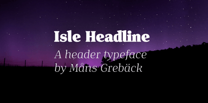 Isle Headline Font Poster 1