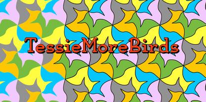 TessieMoreBirds Font Poster 3