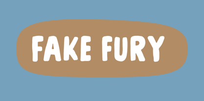 Fake Fury Font Poster 8