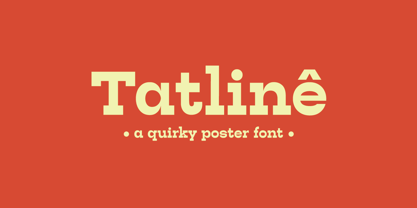 Tatline Font Poster 1