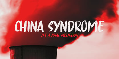 China Syndrome Font Poster 5
