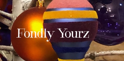 Fondly Yourz Font Poster 1