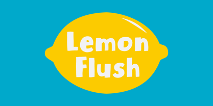 Lemon Flush Font Poster 1