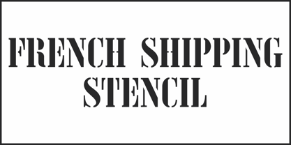 French Shipping Stencil JNL Font Poster 2