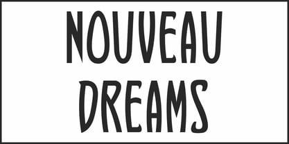 Nouveau Dreams JNL Font Poster 2