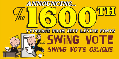 Swing Vote JNL Font Poster 1