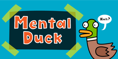 Mental Duck Font Poster 1