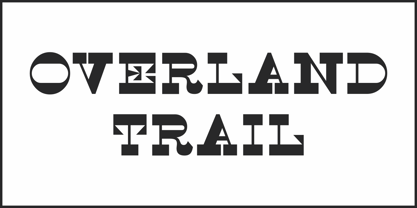 Overland Trail JNL Font Poster 2