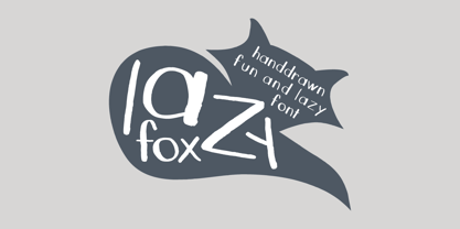 Lazy Fox Fuente Póster 1
