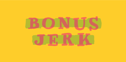 Bonus Jerk Font Poster 1