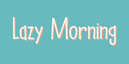Lazy Morning Font Poster 1