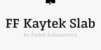 FF Kaytek Slab Font Poster 1