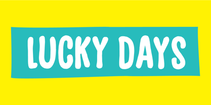 Lucky Days Font Poster 1