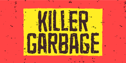 Killer Garbage Font Poster 1