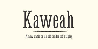 Kaweah Font Poster 1