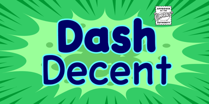 Dash Decent Font Poster 1